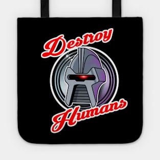 Destroy humans Tote