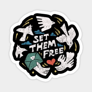 Keep Them Free Magnet