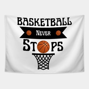 Basketball Never Stops Tapestry