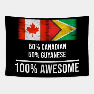 50% Canadian 50% Guyanese 100% Awesome - Gift for Guyanese Heritage From Guyana Tapestry