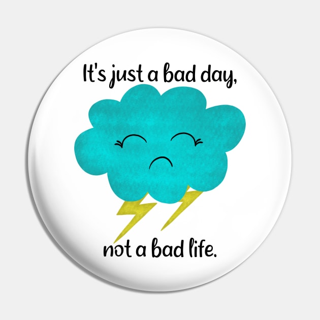 It's just a bad day, not a bad life - thunder cloud Pin by Juliana Costa