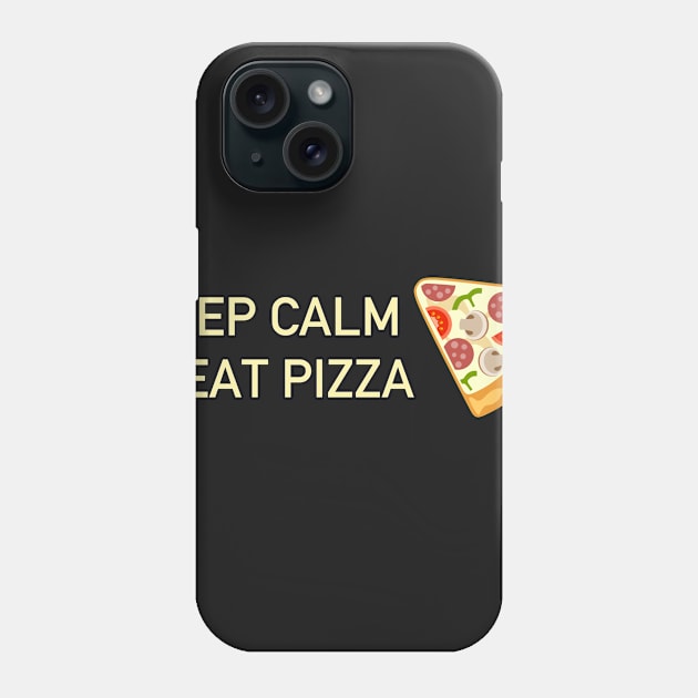 Keep calm and eat pizza Phone Case by skstring