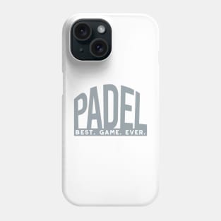 Padel Best Game Ever Phone Case