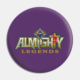 Almighty Legends Logo Pin