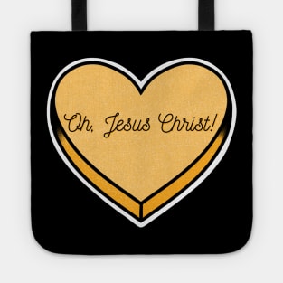 Oh, Jesus Christ! Tote