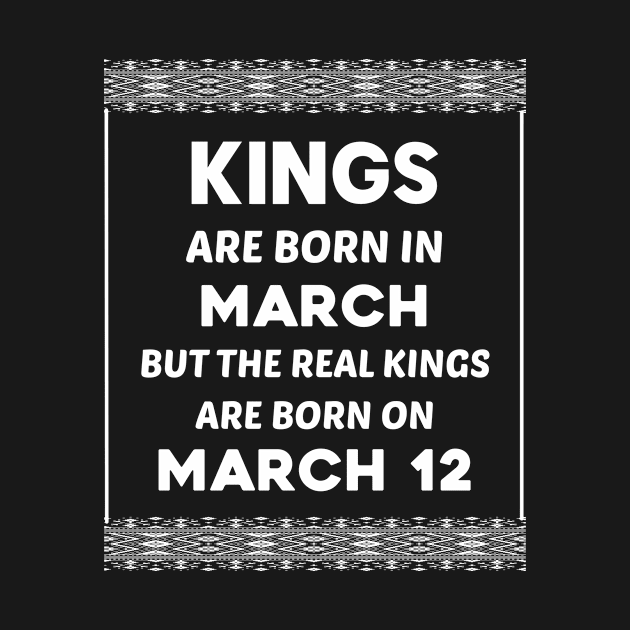 Birthday King White March 12 12th by blakelan128