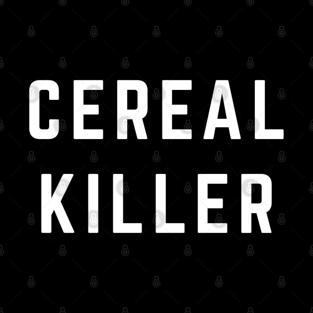 Cereal Killer by BodinStreet