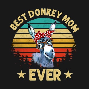 Best Donkey Mom Ever T-Shirt