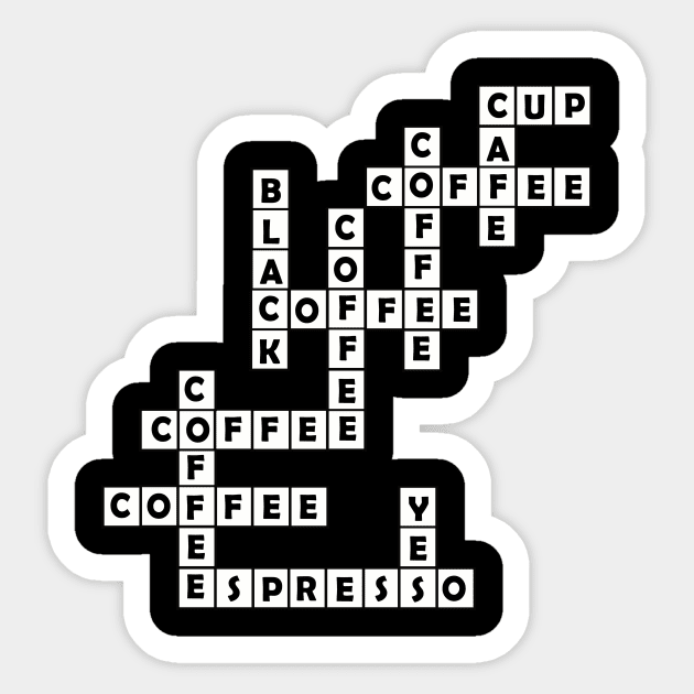 Coffee Crossword Puzzle Coffee Sticker TeePublic