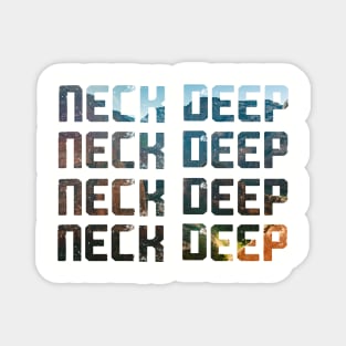 Neck Deep Magnet