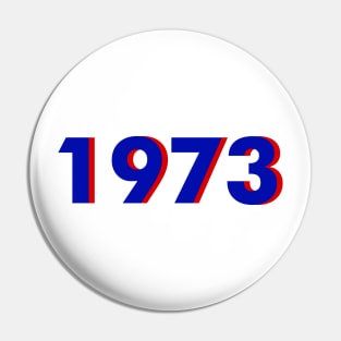 1973 Birthday Gift Pin