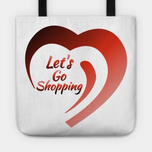 Let's Go Shopping Tote