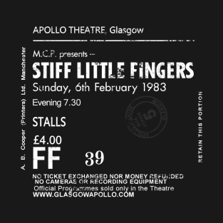 Stiff Little Fingers Sunday the 6th of February 1983 Glasgow Apollo UK Tour Ticket Repro T-Shirt