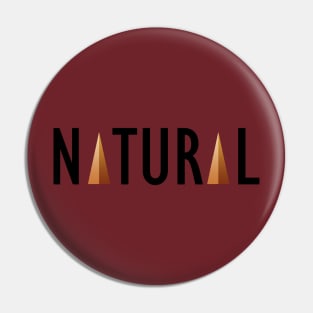 NATURAL Pin