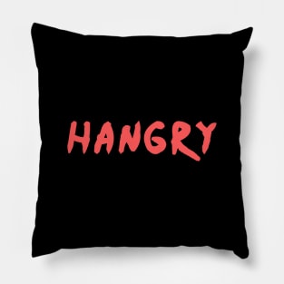 Hangry in Modern Text - I'M Hungry Feed Me - Hunger & Anger Pillow