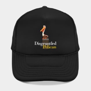 Di$gruntled Pelican Hat