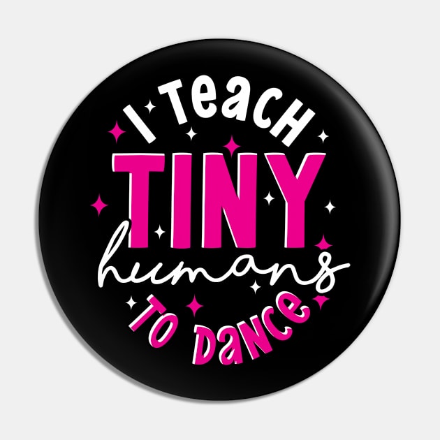 Dancer Funny Dance Instructor Dancing Dance Teacher Pin by ShirtsShirtsndmoreShirts