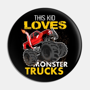 youth,this kid loves monster trucks Pin