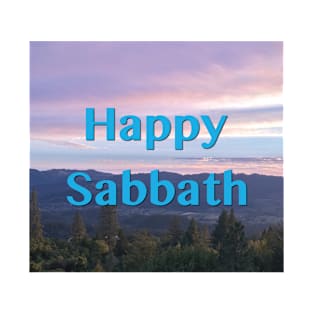 Happy Sabbath Sunset Photograph T-Shirt