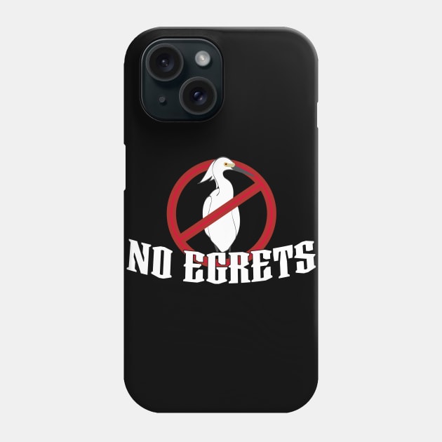 Life with No Egrets is the Goal Phone Case by YourGoods