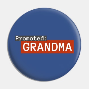 Promoted Grandma 2 Pin