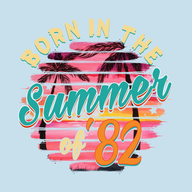 Disover Vintage 37th Birthday Summer of 82 Birthday - 37th Birthday - T-Shirt