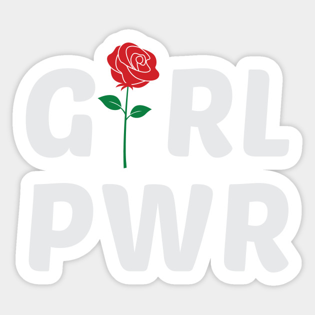 Girl Power With Rose Logo Girl Power Sticker Teepublic