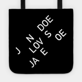 JOHN AND JANE Tote