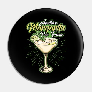 Another Margarita Por Favor Funny Cocktail Joke Pin