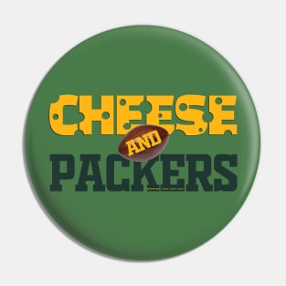 Cheese and Packers Pin