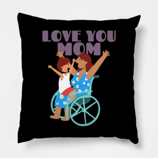 Love you mom | mothers day gift Pillow