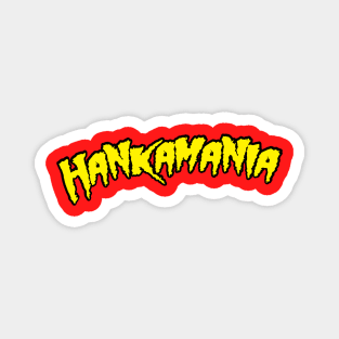 Hankamania 2 Magnet