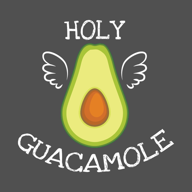 Holy Guacamole Vegetarian Lover Humor by Tracy