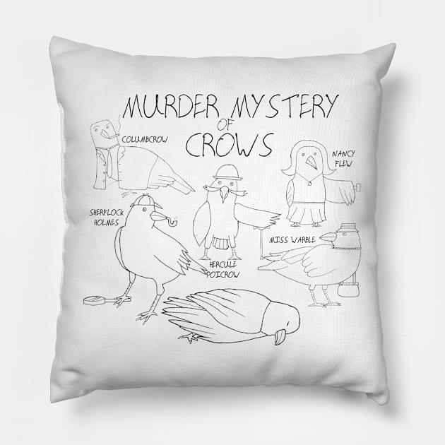 Murder Mystery of Crows Pillow by Kicks And Giggles Entertainment