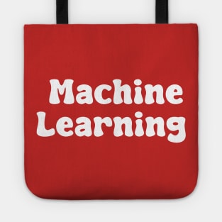 Machine Learning Tote