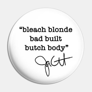 bleach blonde bad built butch body - jasmine crockett (black) Pin