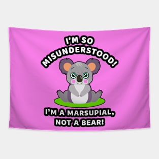 🐨 I'm So Misunderstood! I'm a Marsupial, Not a Bear, Koala Tapestry