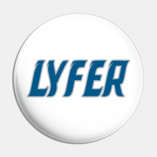 Detroit LYFER!!! Pin