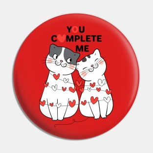 You complete me Pin