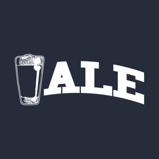 Ale University (NOT Yale!) - White Version T-Shirt