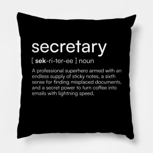 Secretary Definition Pillow