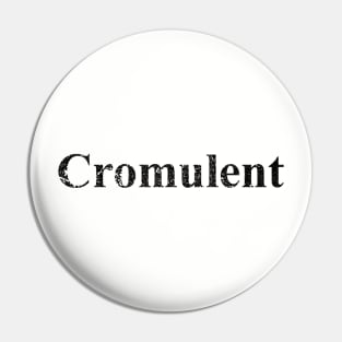 Cromulent Pin