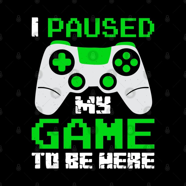 I paused my game to be here by PlimPlom