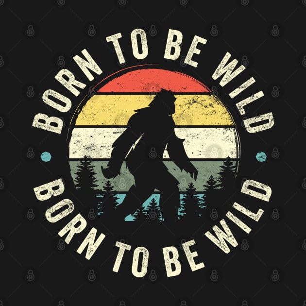 Born To Be Wild: Funny Vintage-Inspired Bigfoot Silhouette by TwistedCharm