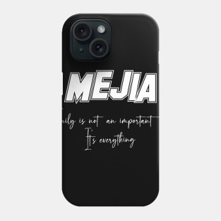 Mejia Second Name, Mejia Family Name, Mejia Middle Name Phone Case