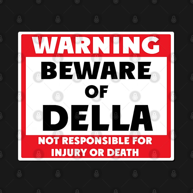 Beware of Della by BjornCatssen