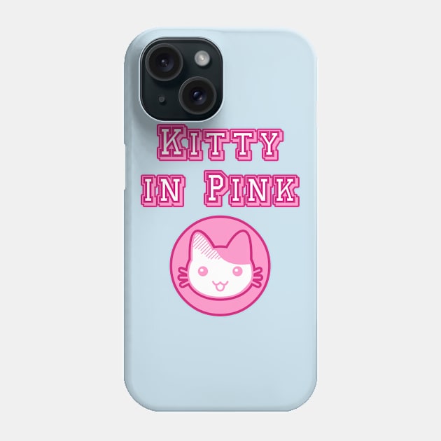 Kitty in Pink Phone Case by OpunSesame