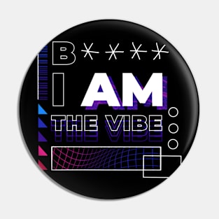 The VIBE Pin