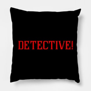 Detective Pillow