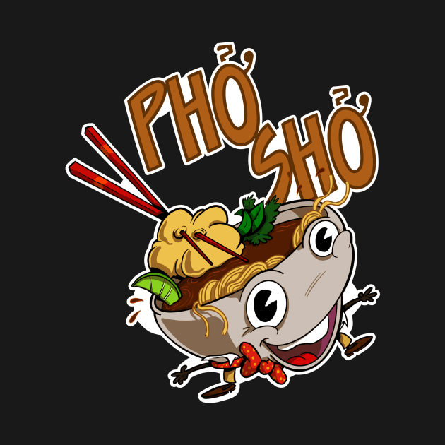 Pho Sho - Cartoon Pho Vietnamese Soup Bowl by natebramble